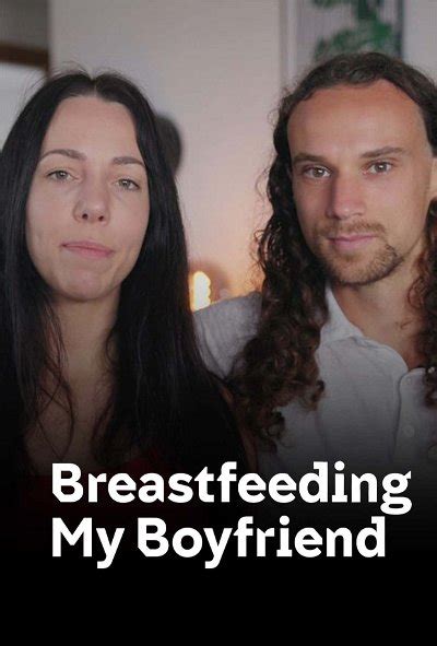 milk bf video|breastfeeding my boyfriend star.